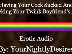 'Coming Home To A Massage And Fucking Your Twink Full Of Cum [Rough] (Erotic Audio For Men)'